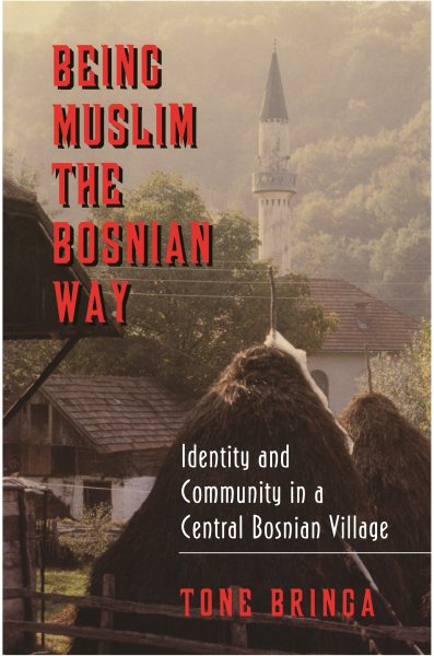 Being Muslim the Bosnian Way cover