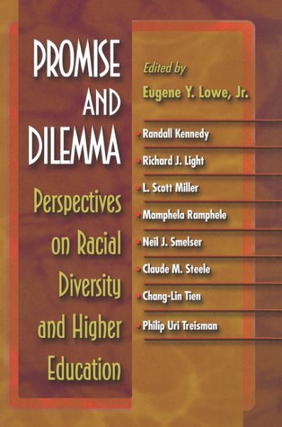 Promise and Dilemma: Perspectives on Racial Diversity and Higher Education cover