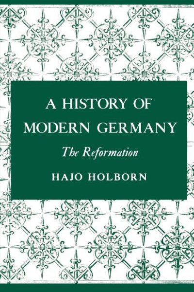 A History of Modern Germany: The Reformation cover