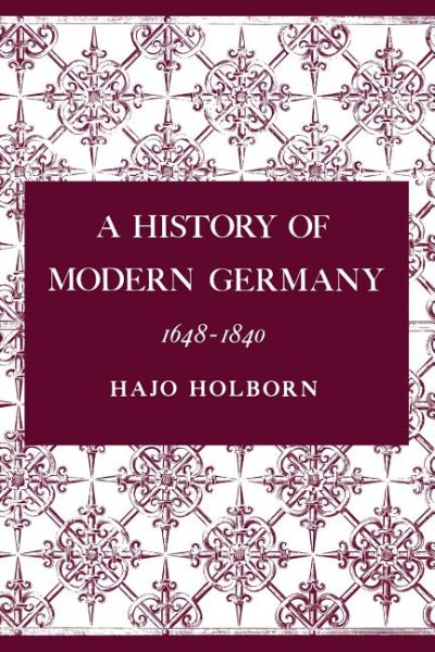 A History of Modern Germany 1648-1840 cover