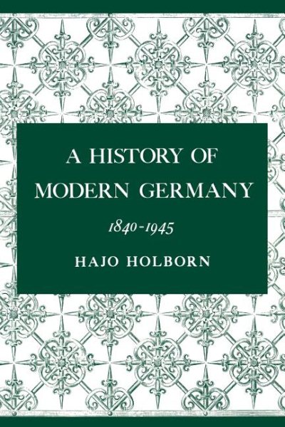 A History of Modern Germany, 1840-1945 (v. 3) cover