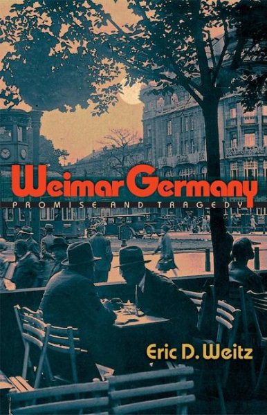Weimar Germany: Promise and Tragedy cover