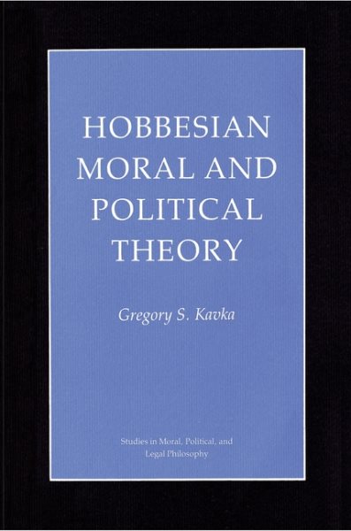 Hobbesian Moral and Political Theory (Studies in Moral, Political, and Legal Philosophy, 16) cover