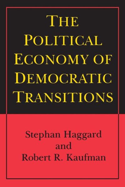 The Political Economy of Democratic Transitions (Princeton Paperbacks) cover