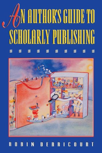 An Author's Guide to Scholarly Publishing cover