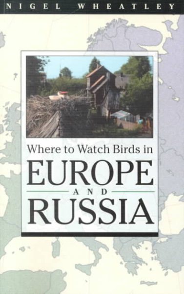 Where to Watch Birds in Europe and Russia cover