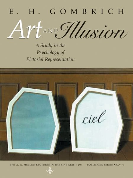 Art and Illusion: A Study in the Psychology of Pictorial Representation (Bollingen) cover