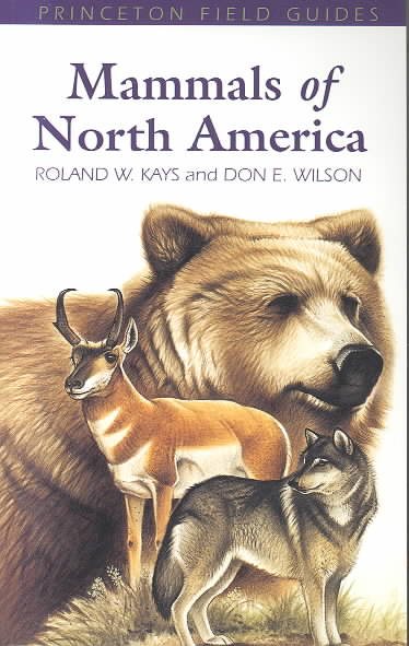 Mammals of North America (Princeton Field Guides, 22) cover
