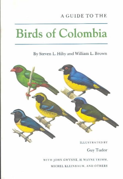A Guide to the Birds of Colombia cover