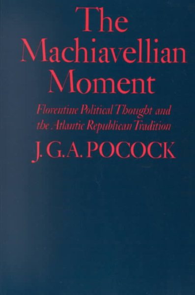 The Machiavellian Moment cover
