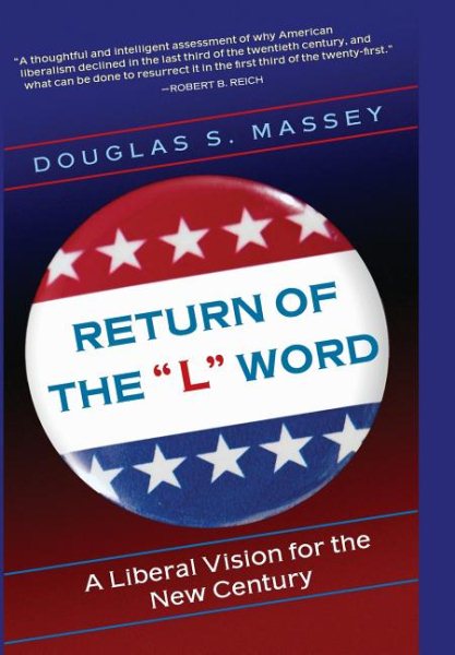 Return of the "L" Word: A Liberal Vision for the New Century cover