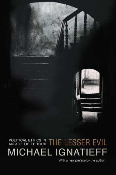 The Lesser Evil: Political Ethics in an Age of Terror (Gifford Lectures) cover