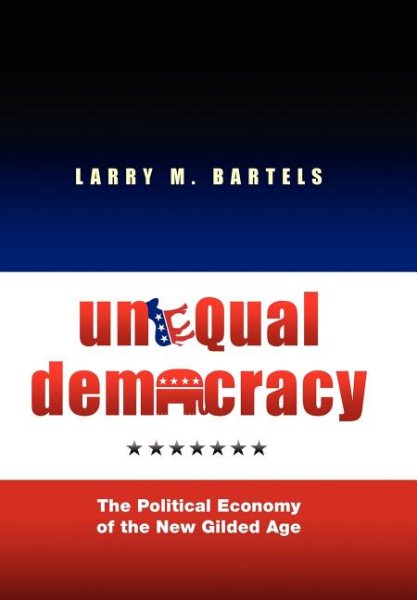 Unequal Democracy: The Political Economy of the New Gilded Age cover