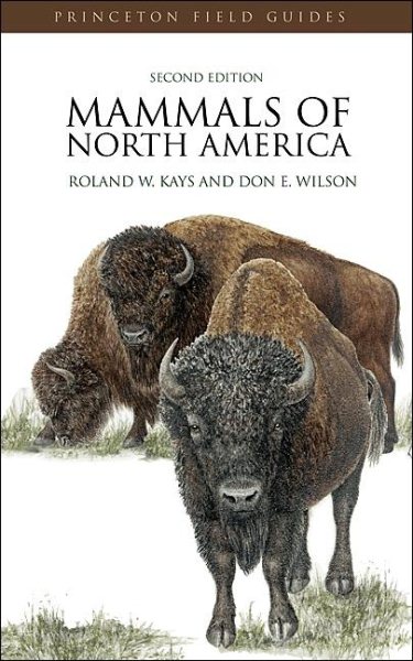 Mammals of North America: Second Edition (Princeton Field Guides, 58) cover