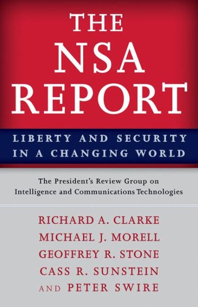 The NSA Report: Liberty and Security in a Changing World cover