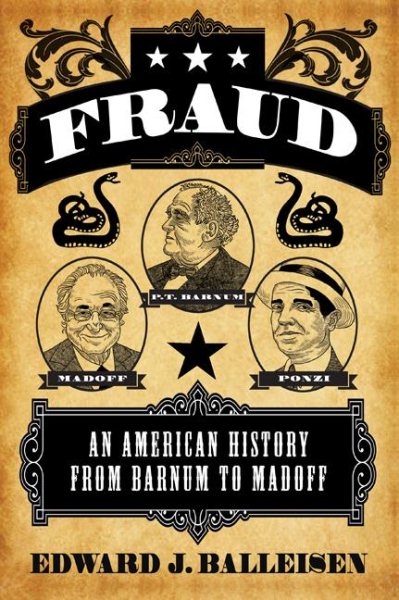 Fraud: An American History from Barnum to Madoff cover