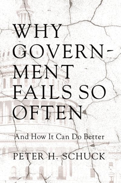 Why Government Fails So Often: And How It Can Do Better cover