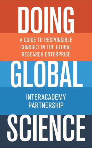 Doing Global Science: A Guide to Responsible Conduct in the Global Research Enterprise cover