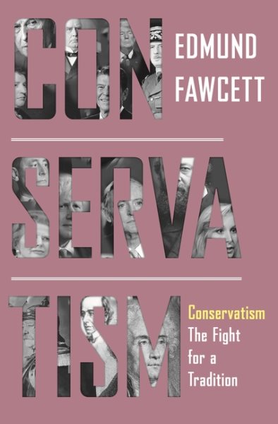 Conservatism: The Fight for a Tradition cover
