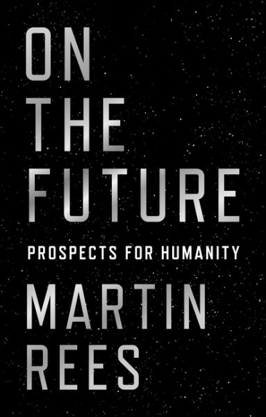 On the Future: Prospects for Humanity cover