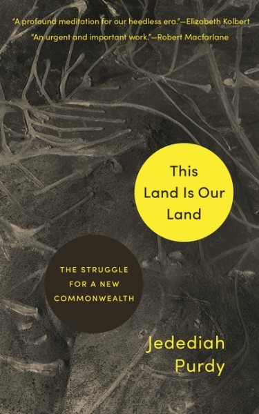 This Land Is Our Land: The Struggle for a New Commonwealth cover