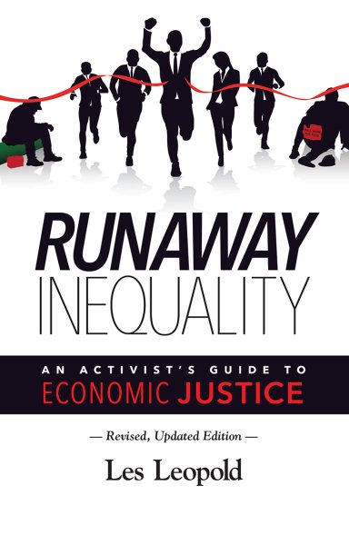 Runaway Inequality: An Activist’s Guide to Economic Justice cover