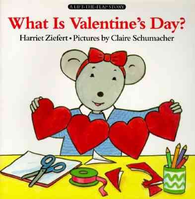 What Is Valentine's Day?: A Lift-the-flap Story cover