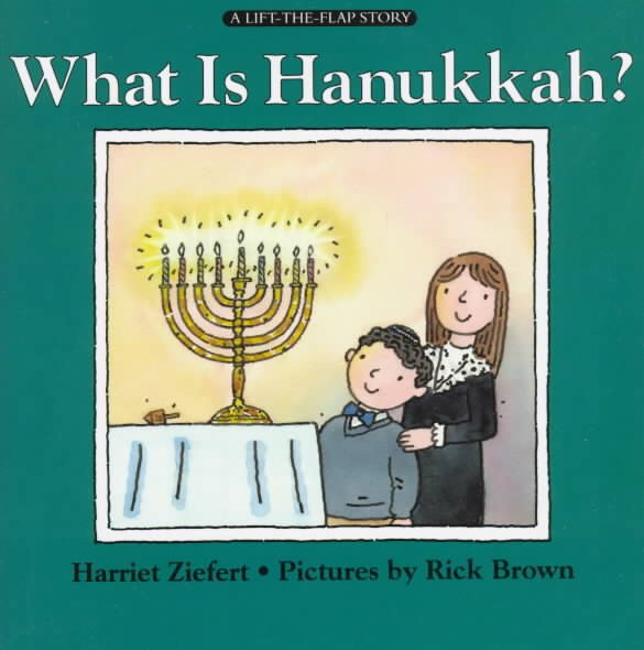 What Is Hanukkah? (A Lift-the-Flap Story) cover