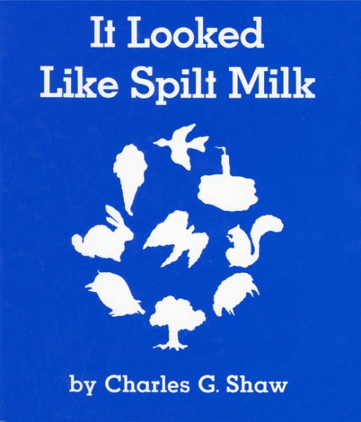 It Looked Like Spilt Milk Board Book cover