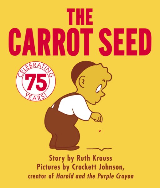 The Carrot Seed Board Book: 75th Anniversary cover