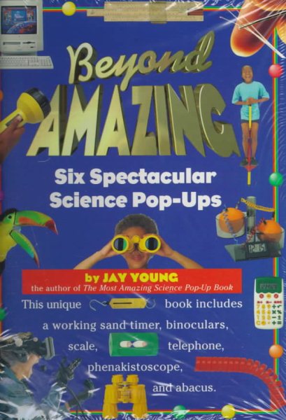 Beyond Amazing: Six Spectacular Science Pop-Ups cover