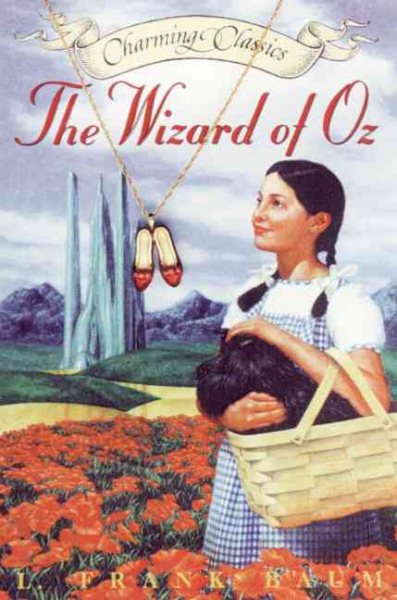 The Wizard of Oz Book and Charm (Charming Classics) cover