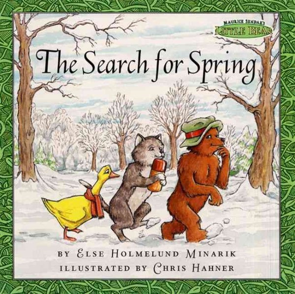 The Search for Spring (Maurice Sendak's Little Bear) (Festival Readers) cover