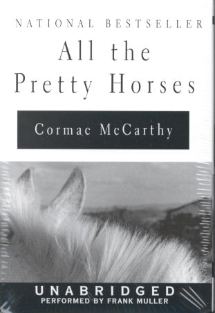 All The Pretty Horses (The Border Trilogy) cover