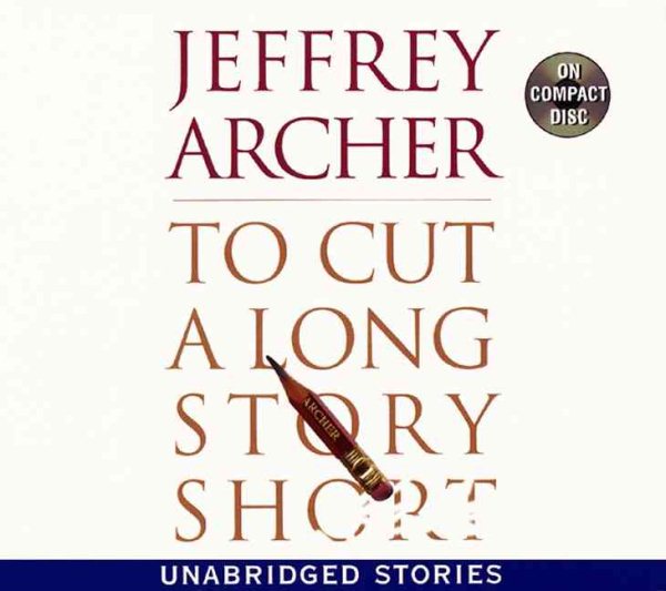 To Cut a Long Story Short cover