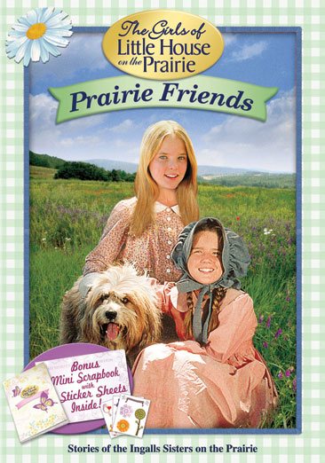 The Girls of Little House on the Prairie: Prairie Friends cover