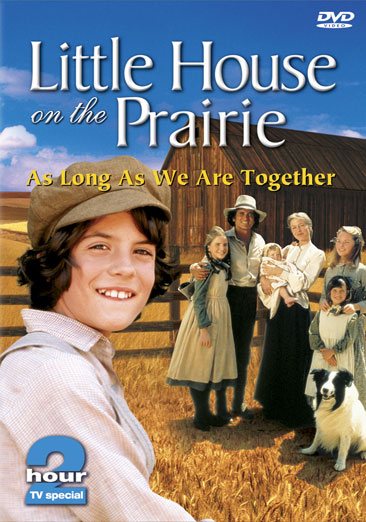 Little House on the Prairie - As Long As We're Together cover