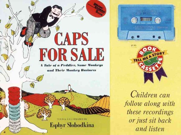 Caps for Sale: A Tale of a Peddler, Some Monkeys, and Their Monkey Business cover