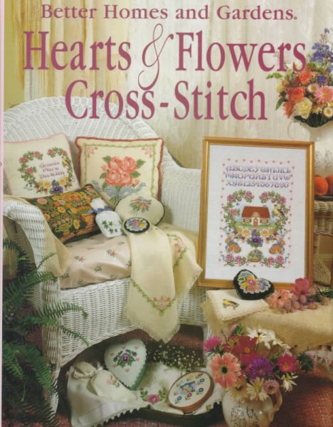 Better Homes and Gardens Hearts & Flowers Cross-Stitch cover
