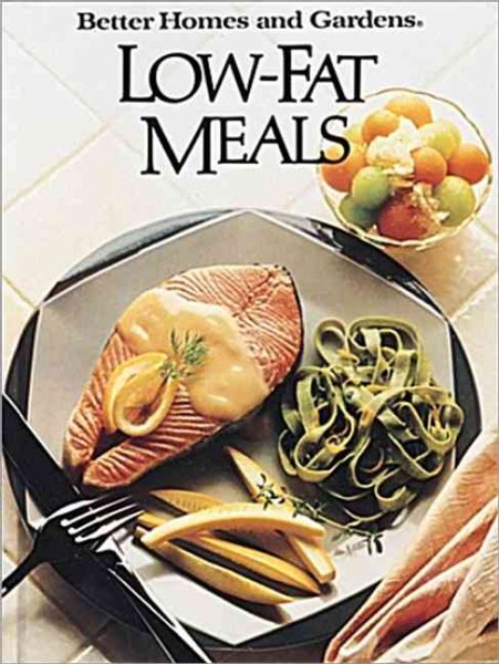 Better Homes and Gardens Low-Fat Meals cover