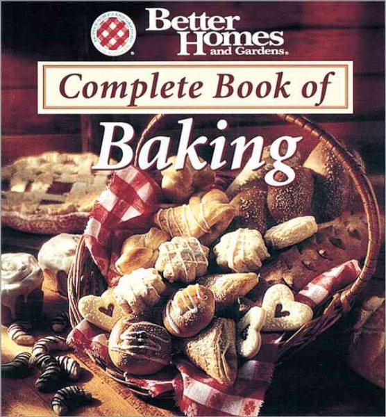 Better Homes and Gardens Complete Book of Baking cover