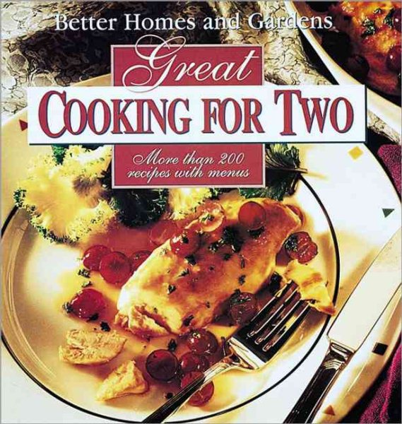 Better Homes and Gardens Great Cooking for Two (C6) cover