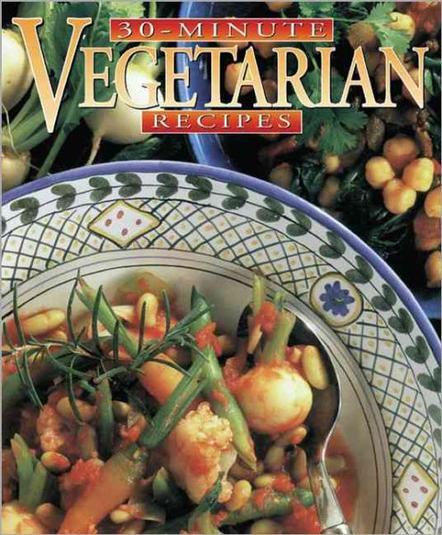 Mary Gwynn's 30-Minute Vegetarian Recipes