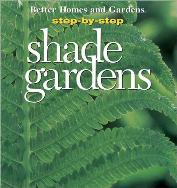 Shade Gardens (STEP-BY-STEP) cover