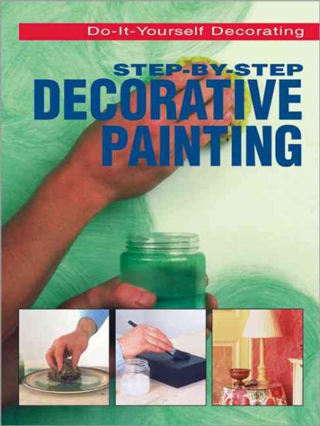 Step-By-Step Decorative Painting cover