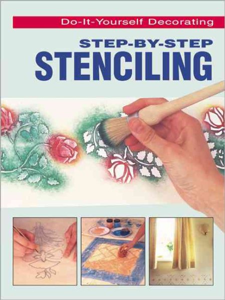 Step-By-Step Stenciling cover