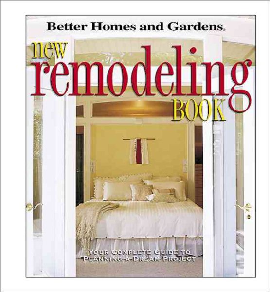 New Remodeling Book: Your complete guide to planning a dream project cover