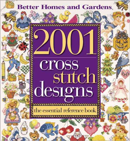 2001 Cross Stitch Designs: The Essential Reference Book cover