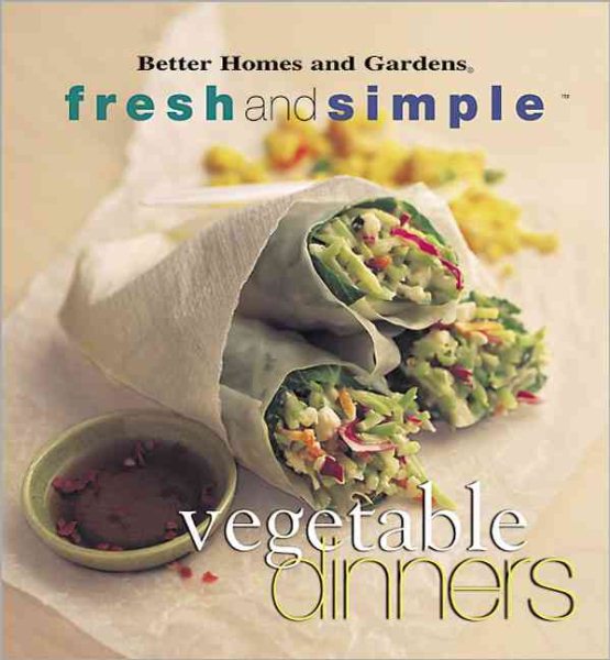 Vegetable Dinners (Fresh & Simple) cover