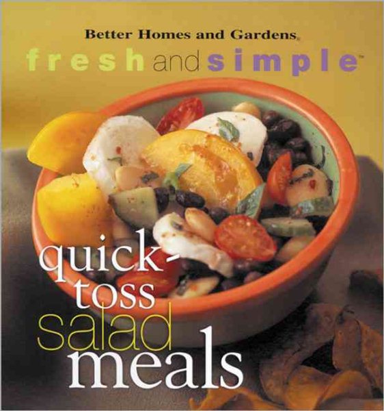 Quick-Toss Salad Meals (Fresh and Simple) cover